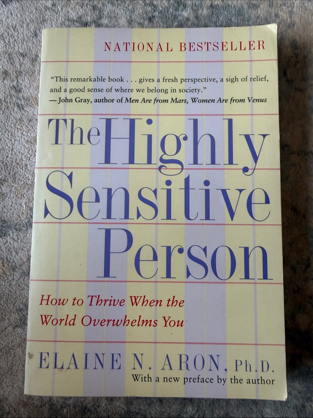 The Highly Sensitive Person by Elaine N. Aron - ISBN 0-553-06218-2